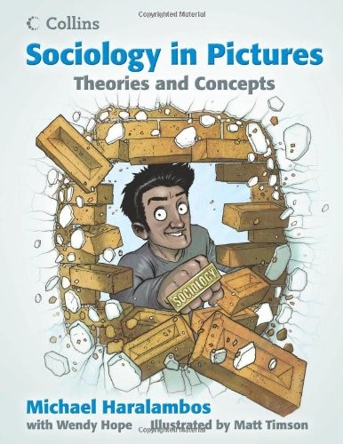 Sociology in Pictures - Theories and Concepts