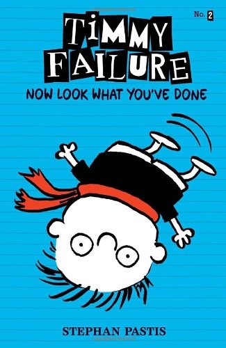 Timmy failure - Now look what you've done