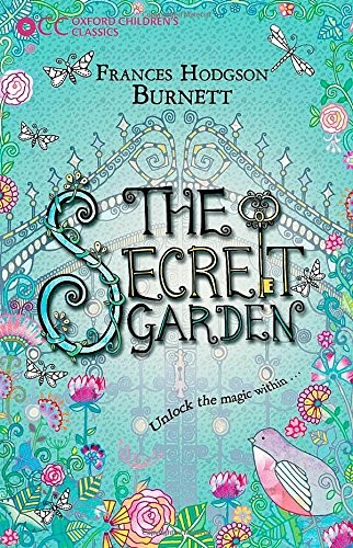 The Secret Garden (Oxford Children's Classics)