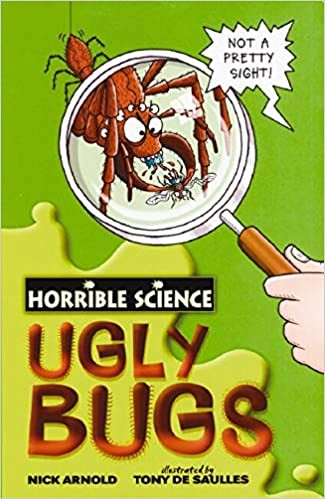 Horrible Science - Ugly Bugs