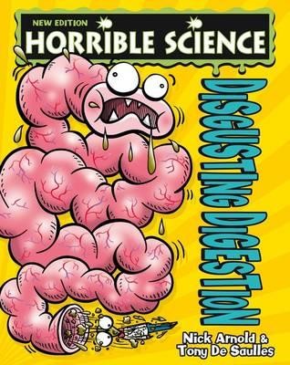 Disgusting Digestion (Horrible Science)