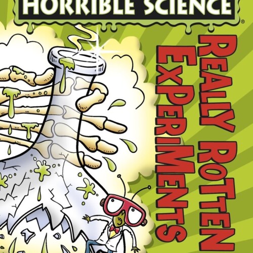 Really Rotten Experiments (Horrible Science)