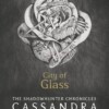 City of Glass (The Mortal Instruments 3)