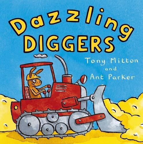 Dazzling Diggers (Amazing Machines)