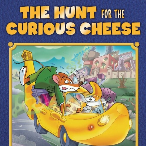 Geronimo Stilton Special Edition -The Hunt for the Curious Cheese