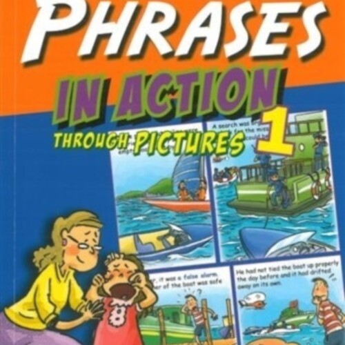 Phrases In Action Through Pictures 1