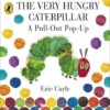 The Very Hungry Caterpillar: A Pull-Out Pop-Up