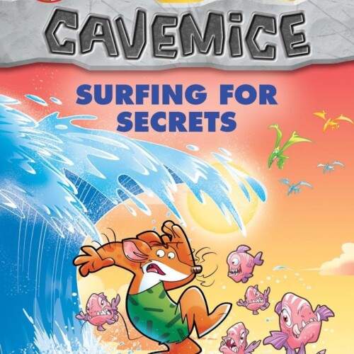 Geronimo Stilton Cavemice 8: Surfing for Secrets