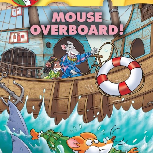 Geronimo Stilton - Mouse Overboard!