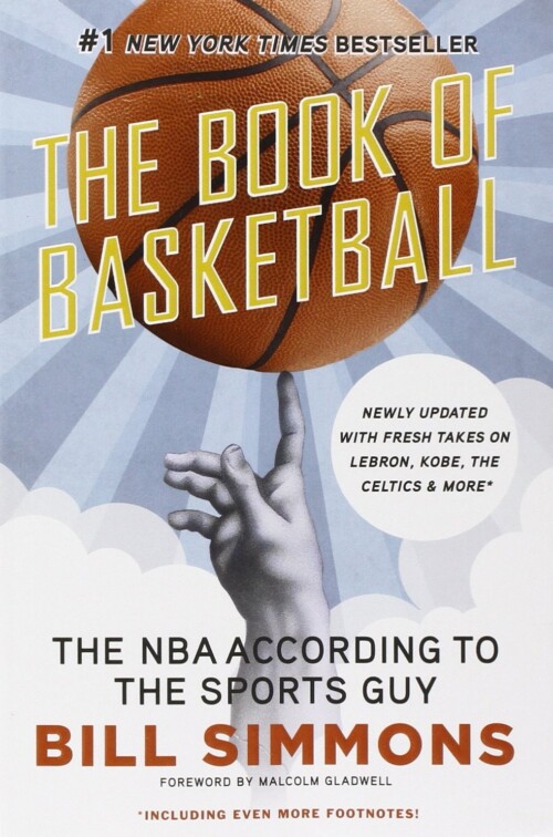 The Book of Basketball: The NBA According to The Sports Guy