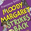 Moody Margaret Strikes Back (Horrid Henry)