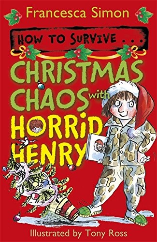 How to Survive Christmas Chaos with Horrid Henry