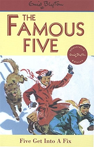Five Get into a Fix (Famous Five)