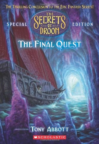 The Secrets of Droon Special Edition 8: Final Quest