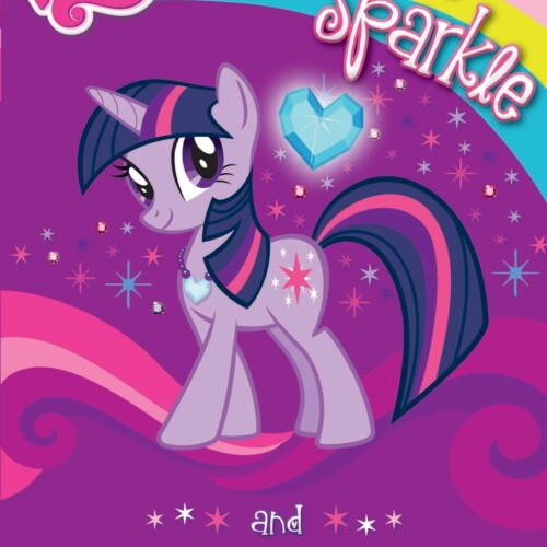 Twilight Sparkle and the Crystal Heart Spell (My Little Pony)