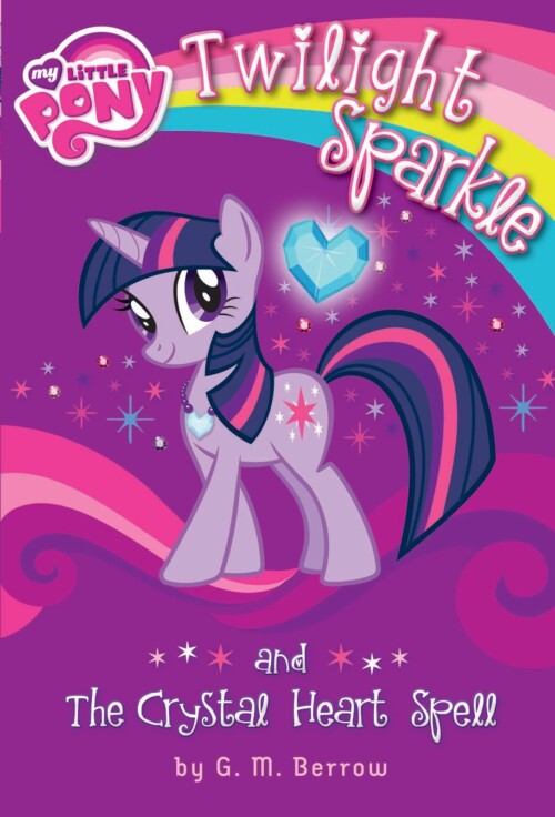 Twilight Sparkle and the Crystal Heart Spell (My Little Pony)