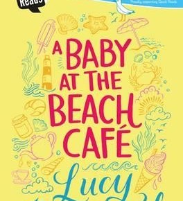 A Baby at the Beach Cafe (Quick Reads 2016)