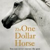 The One Dollar Horse