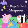 Peppa Pig: Peppa's First Sleepover