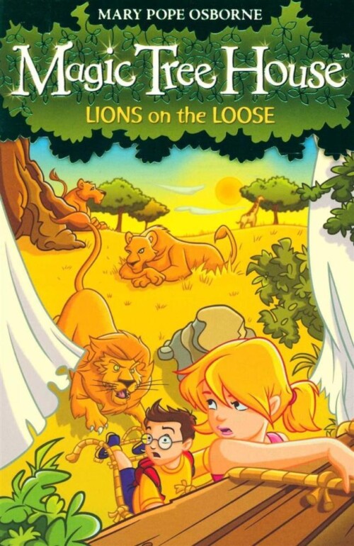 Magic Tree House - Lions on the loose