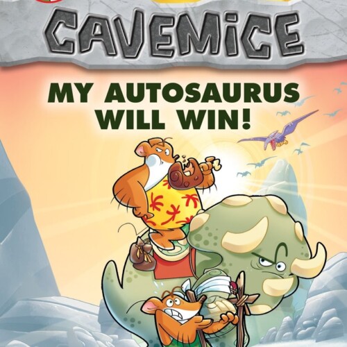 Geronimo Stilton - My Autosaurus Will Win!