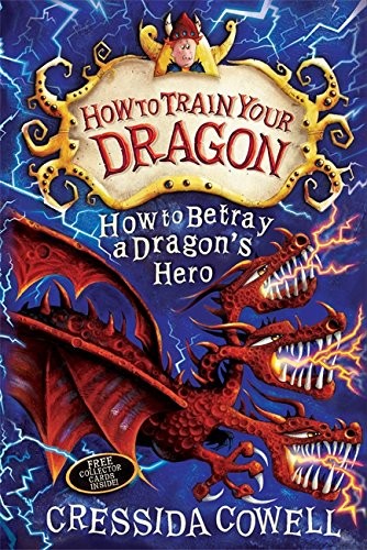 How to betray a dragon's hero - How to train your dragon 11