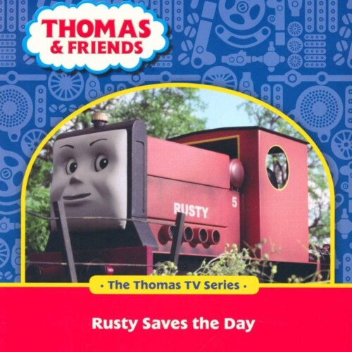 Thomas and friends -Rusty saves the day