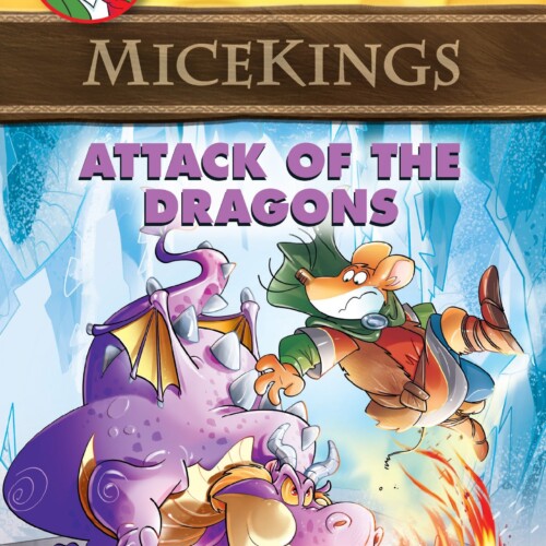 Geronimo Stilton - Micekings - Attack of the Dragons