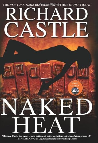 Naked Heat ( Castle Book 2)