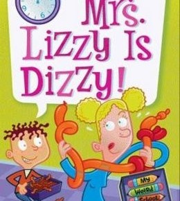 Mrs. Lizzy is Dizzy!