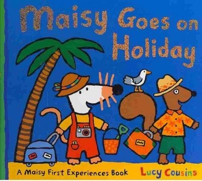 Maisy goes on Holiday