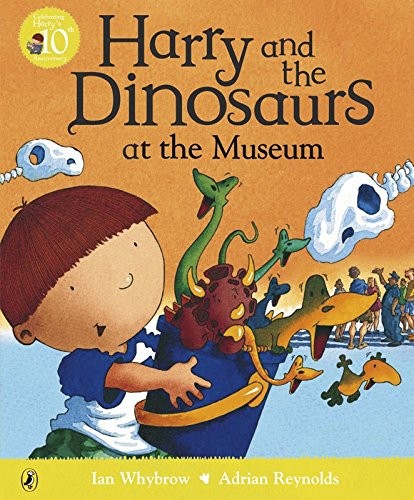 Harry and the Dinosaurs At the Museum