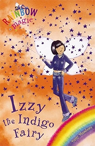 Rainbow magic - Izzy the indigo fairy