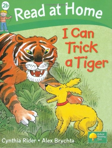 I Can Trick A Tiger(Read at home level 2b)