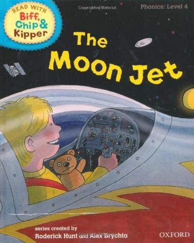 The moon jet (Read With Biff, Chip, and Kipper: Phonics: Level 4)