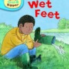 Wet feet (Read With Biff, Chip, and Kipper: Phonics: Level 4)