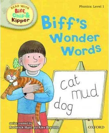 Biff's wonder words (With Biff, Chip, and Kipper: Phonics: Level 1)