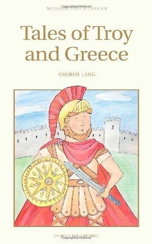 Tales of Troy and Greece