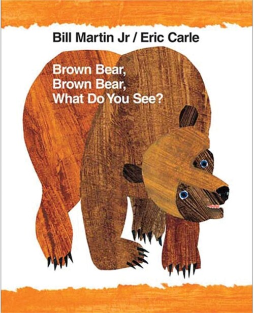 Brown Bear, What Do You See? Big Book