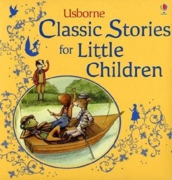 Classic Stories for Little Children