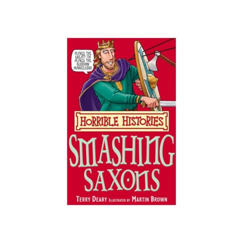 The Smashing Saxons (Horrible Histories)