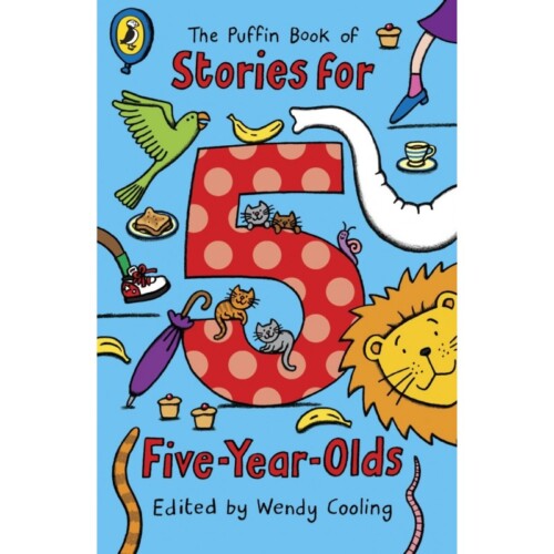 Puffin Book Of Stories For Five Year Olds (Young Puffin Read Aloud)