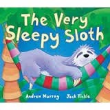 The very sleepy sloth