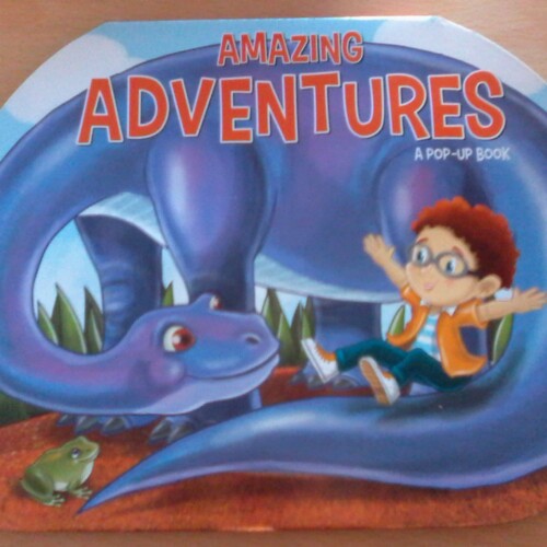 Amazing adventures. A pop-up book