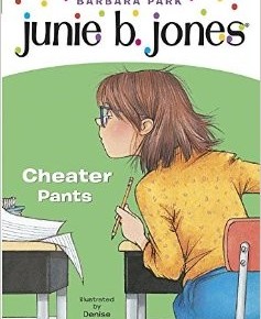 Junie B. Jones - Cheater Pants