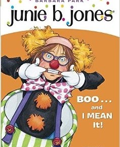 Junie B. Jones - Boo... and I mean it!