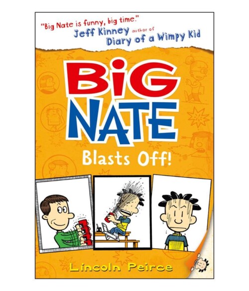 Big Nate - Blasts Off!