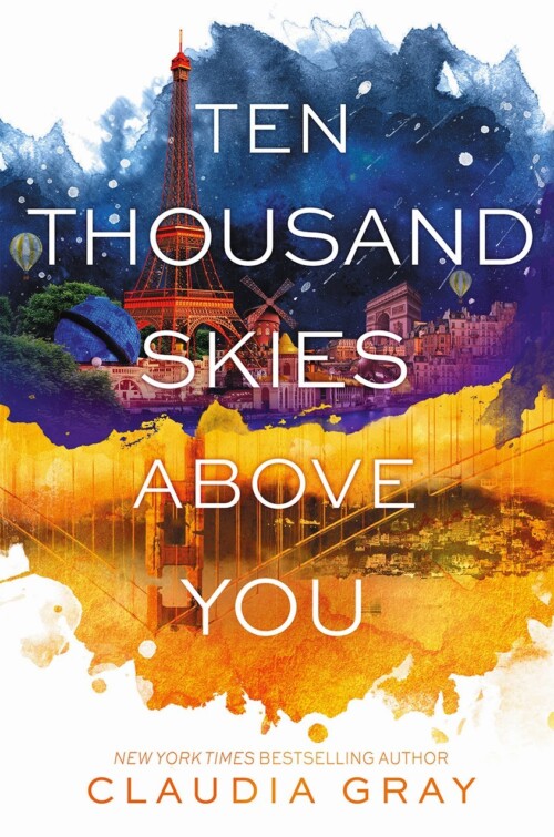 Ten Thousand Skies Above you