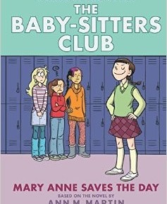 The Baby-Sitters Club - Mary Anne Saves the Day