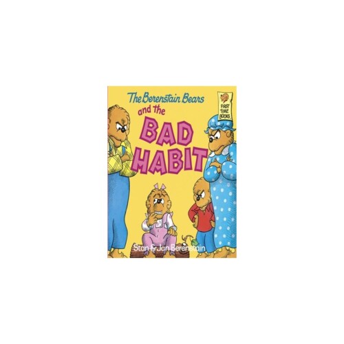 T Berenstain Bears and the Bad Habit